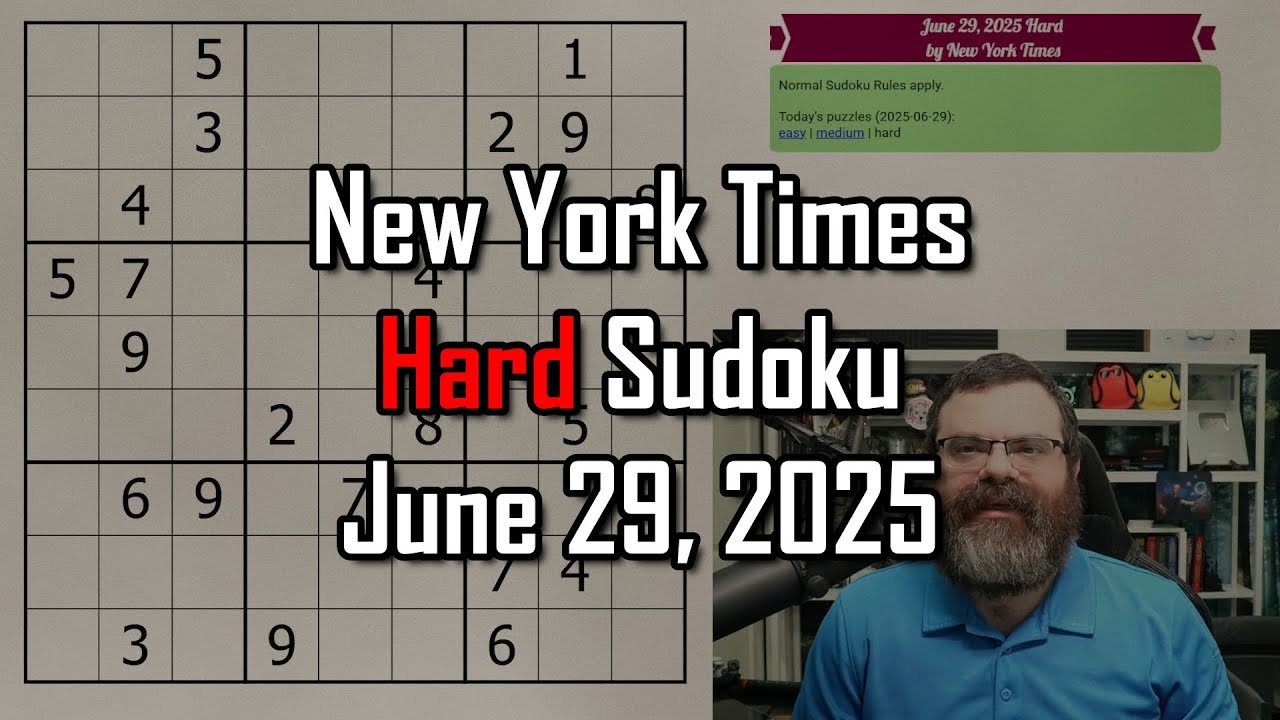 NYT Hard Sudoku Walkthrough | June 29, 2025