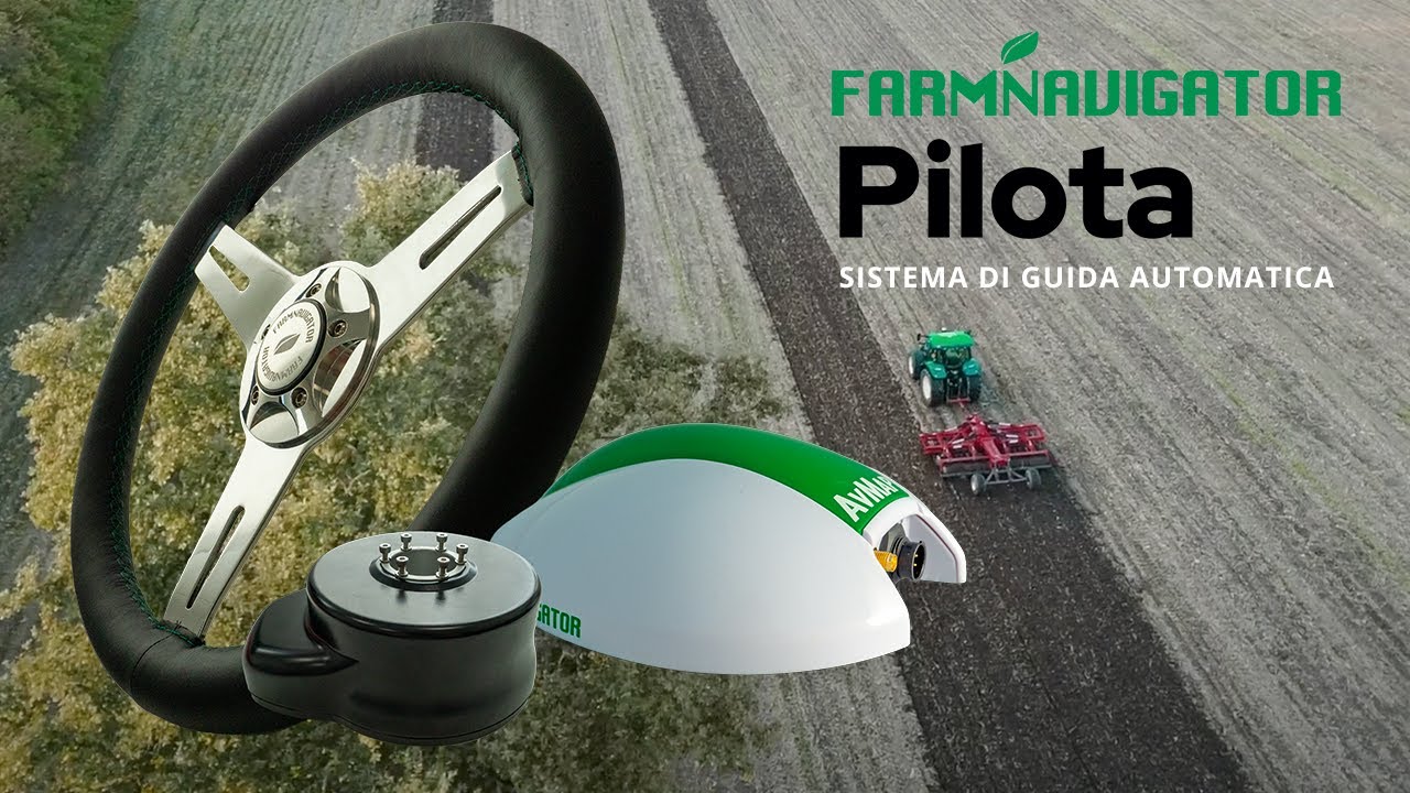 FARMNAVIGATOR Pilota: la Guida Automatica per l'Agricoltura Intelligente