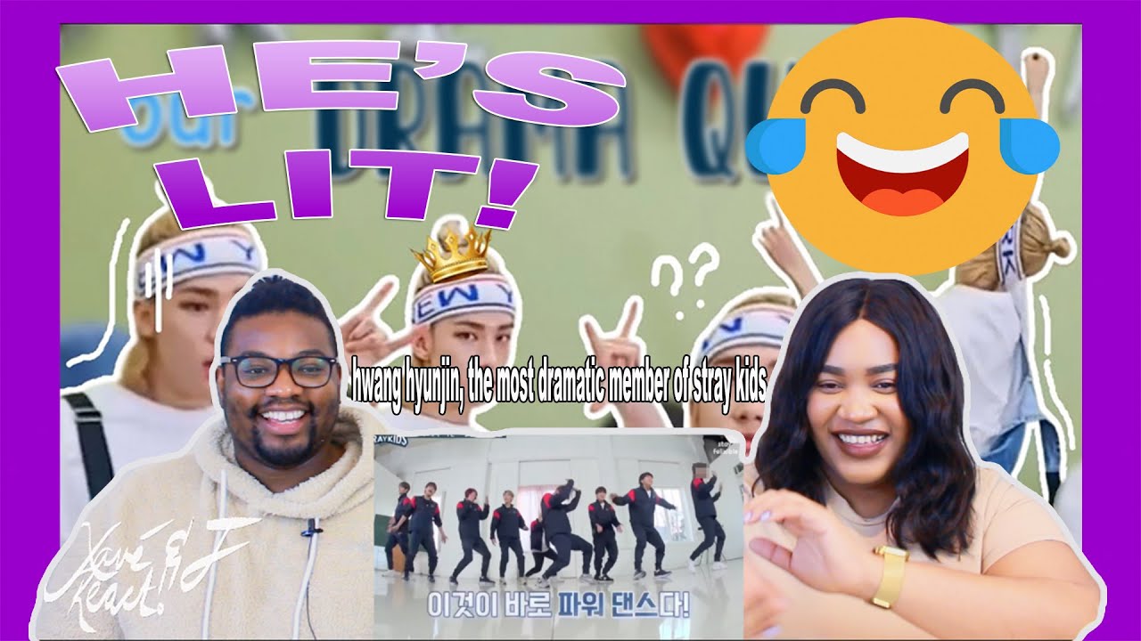 Hwang hyunjin, the most dramatic member of stray kids| REACTION