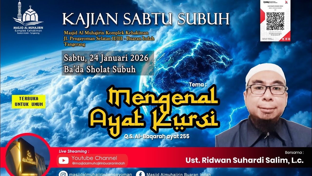 KSS 24 Januari 2026 Bersama Ust. Ridwan dengan tema Mengenal Ayat Kursi