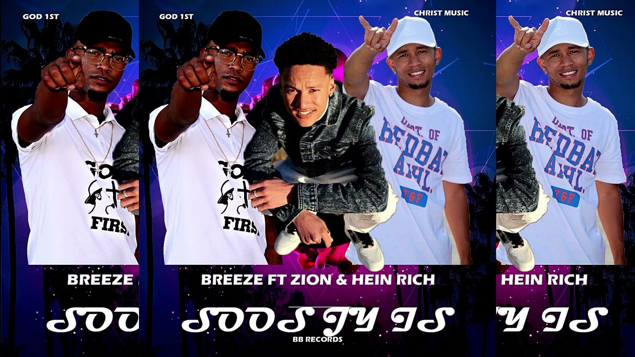 Breeze ft. Zion & Hein Rich _Soos jy is (audio)