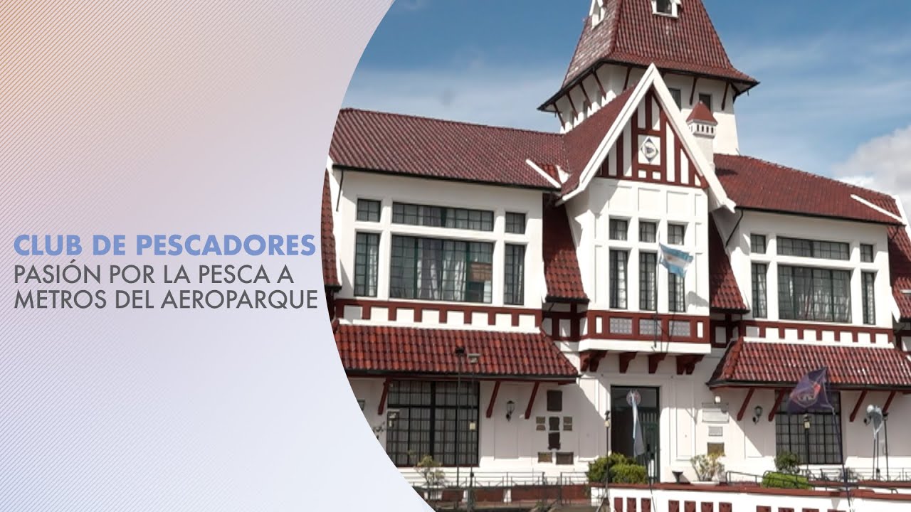 Recorremos el Club de Pescadores