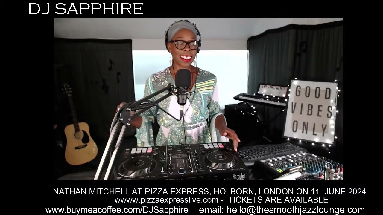 Smooth Jazz and Soul with DJ Sapphire on 10 June 2024