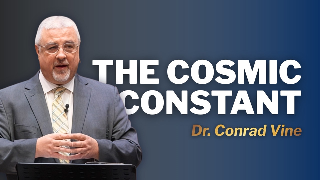 The Cosmic Constant ｜ Dr Conrad Vine