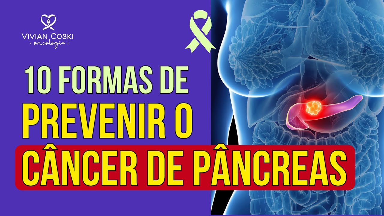 10 formas de prevenir o câncer de pâncreas
