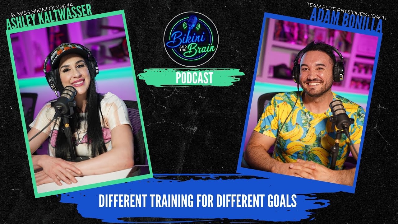 Bikini and The Brain | Different Training For Different Goals