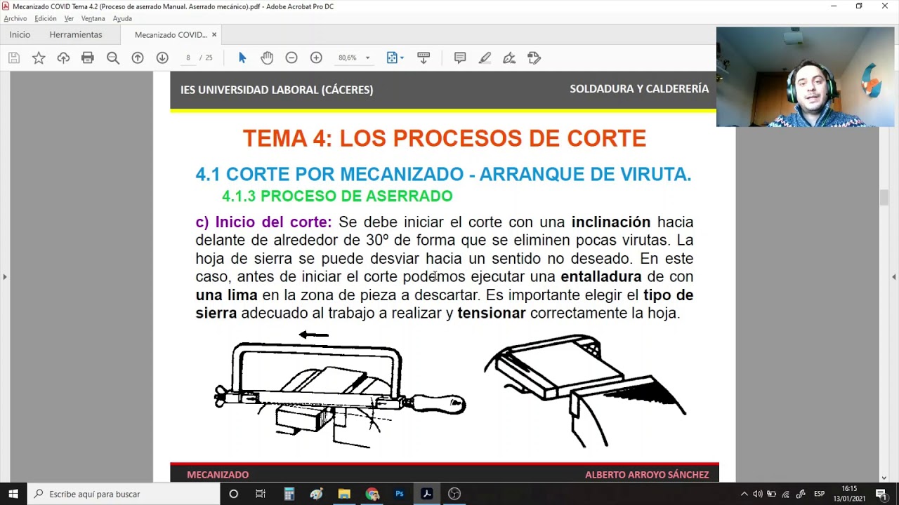 Mecanizado COVID - Tema 4.2: Técnica de aserrado manual  Aserrado mecánico