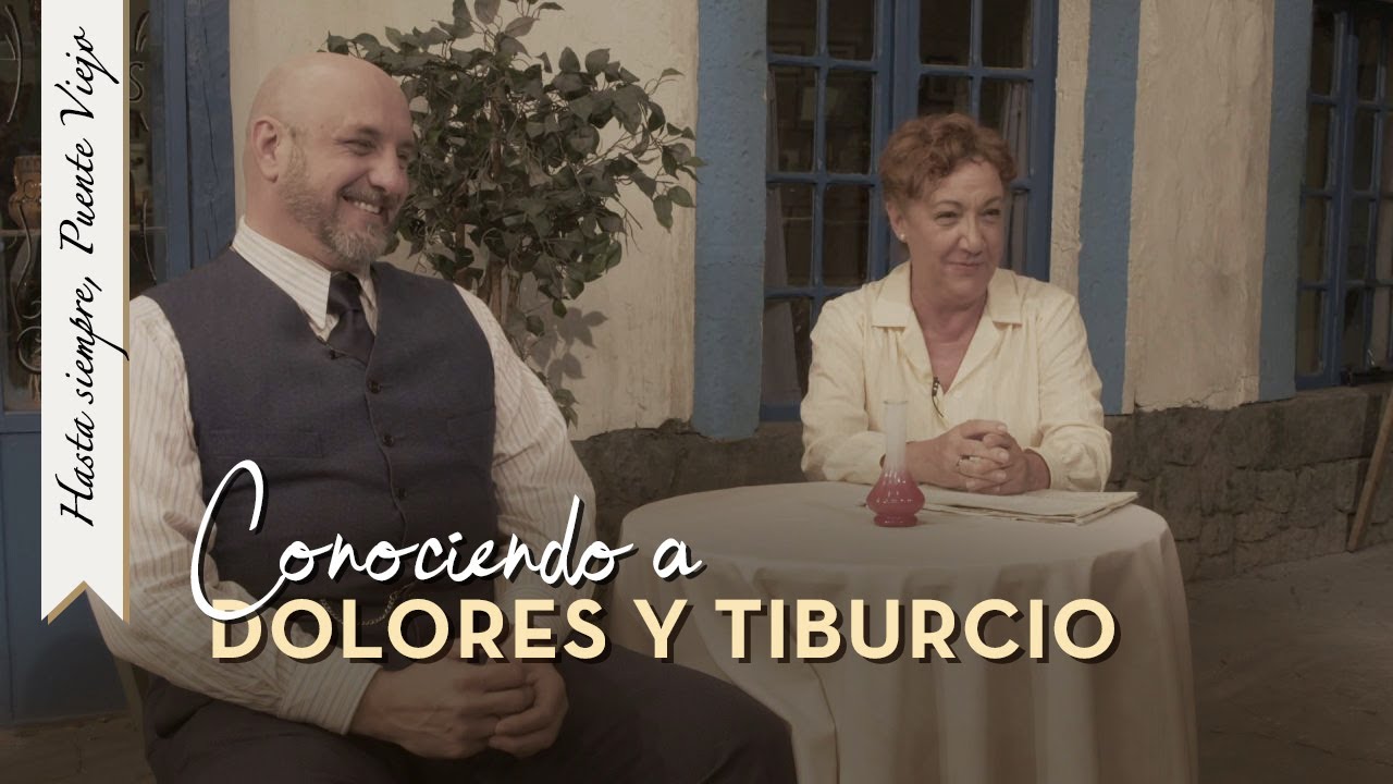 La historia de amor de Dolores y Tiburcio | Hasta siempre, Puente Viejo
