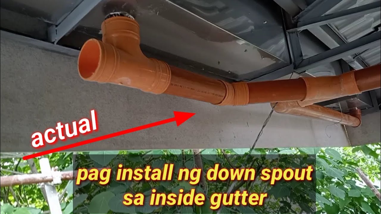pag install Ng down spout sa inside gutter
