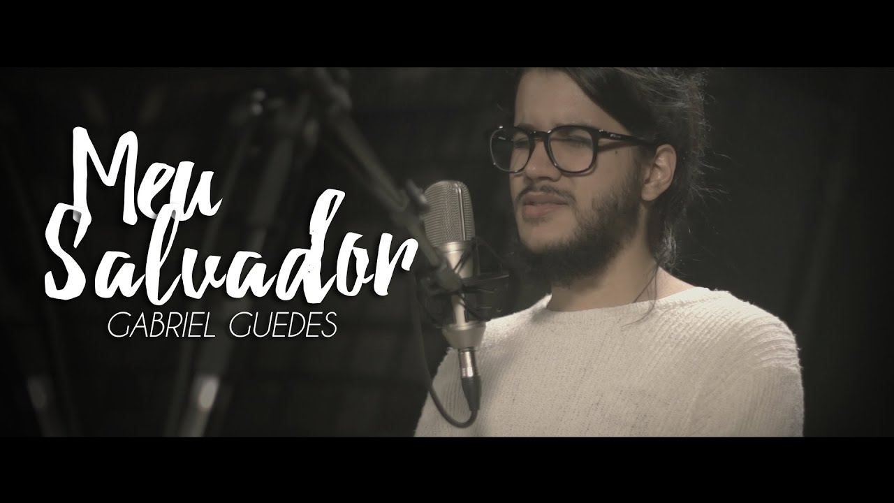 Meu Salvador // Gabriel Guedes