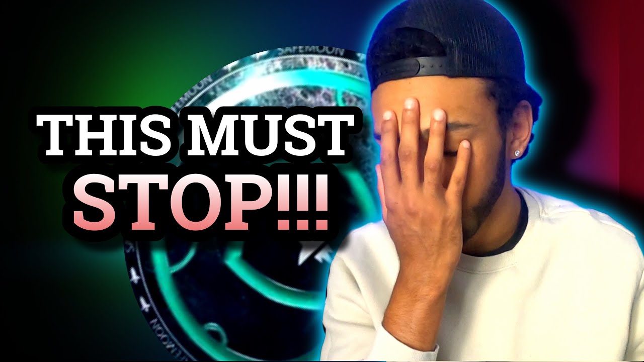 SafeMoon Investors We MUST Stop This&hellip;