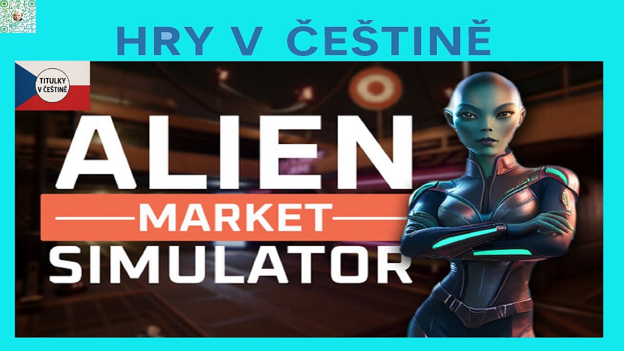Alien Market Simulator CZ (2K) - Obsluhujeme mimozemšťany | Ukázka hry s naší češtinou |  CZ titulky