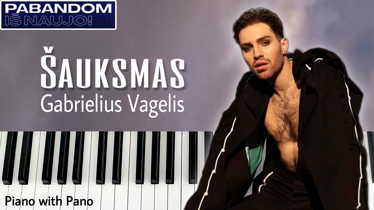 Gabrielius Vagelis - Šauksmas // Pabandom iš naujo Lithuania 🇱🇹  | Piano Cover | Eurovision 2023
