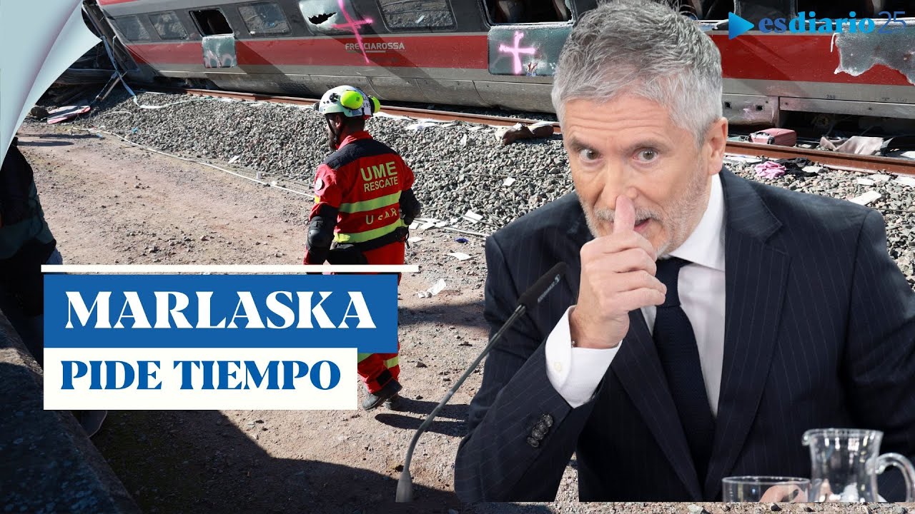 Marlaska tira balones fuera en la responsabilidad Adamuz y pide tiempo | ESdiario