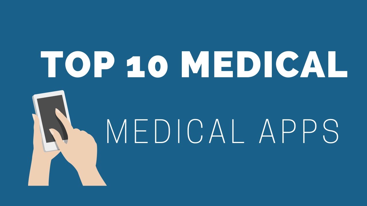 Top 10 Medical Apps for Medstudents