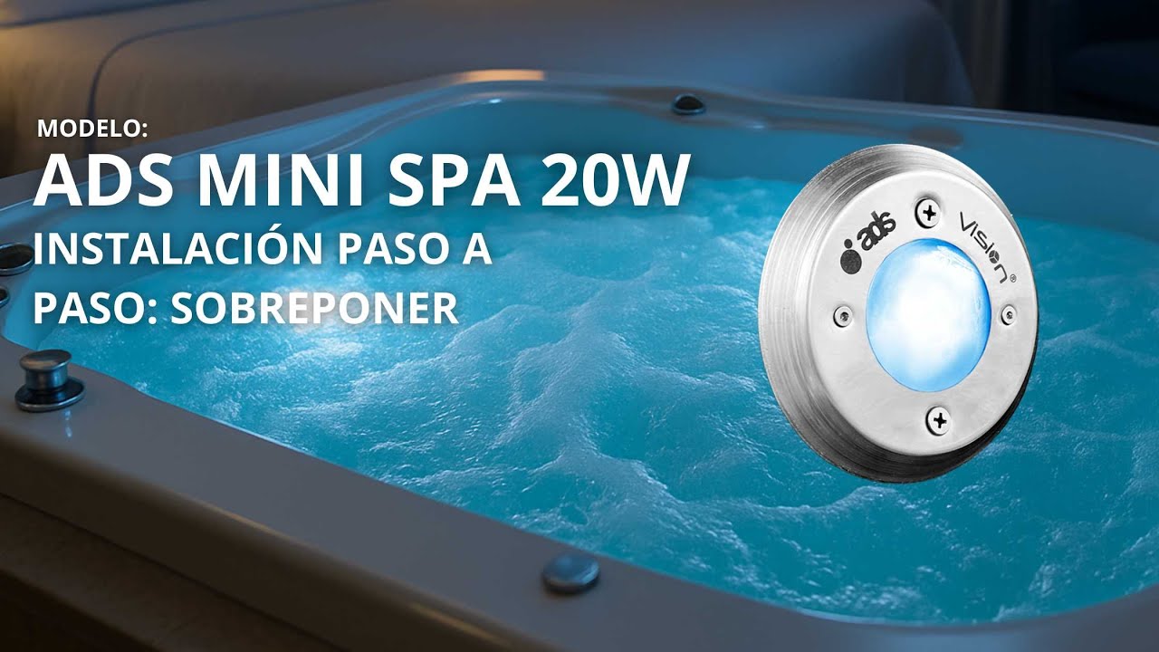 Ads vision - Instalación de Lámpara Sumergible Sobreponer | Guía Paso a Paso