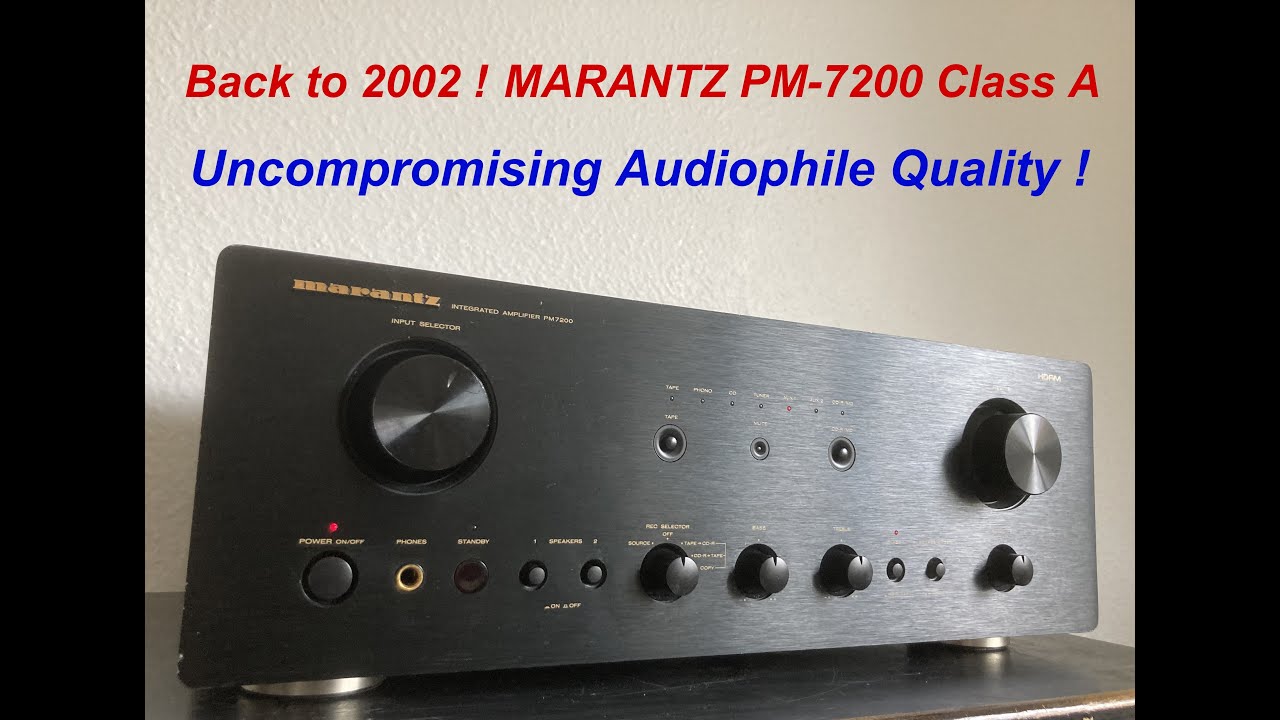 MARANTZ PM-7200 Amplifier ! BACK TO 2002 ! Remember ! UNCOMPROMISING AUDIOPHILE QUALITY !