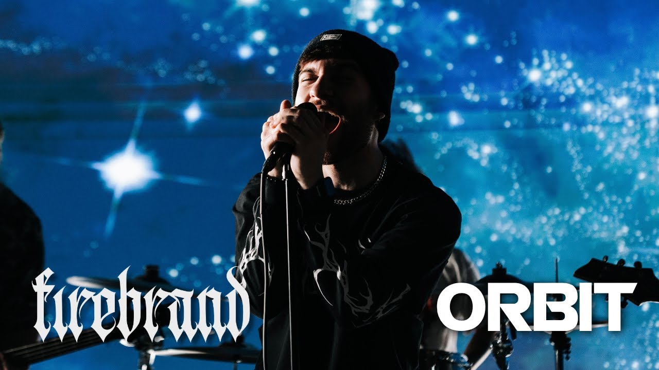 firebrand - Orbit (Official Video)