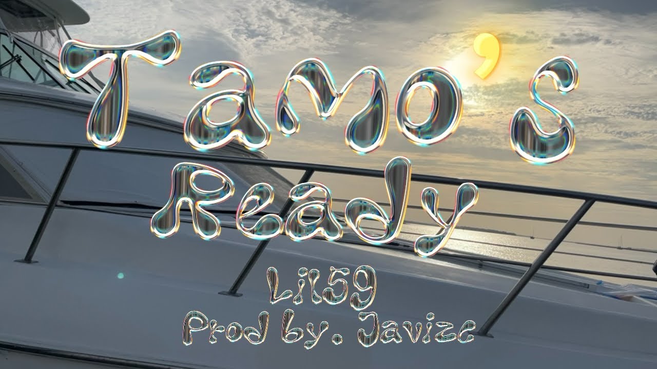 Lil59 &ndash; Tamo&rsquo;s Ready (Video Oficial) ☀️🌊🌴