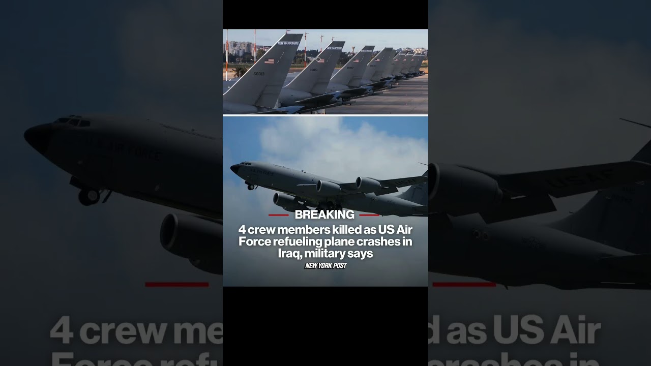 4 Crew Members Killed in U.S. Air Force Plane Crash in Iraq