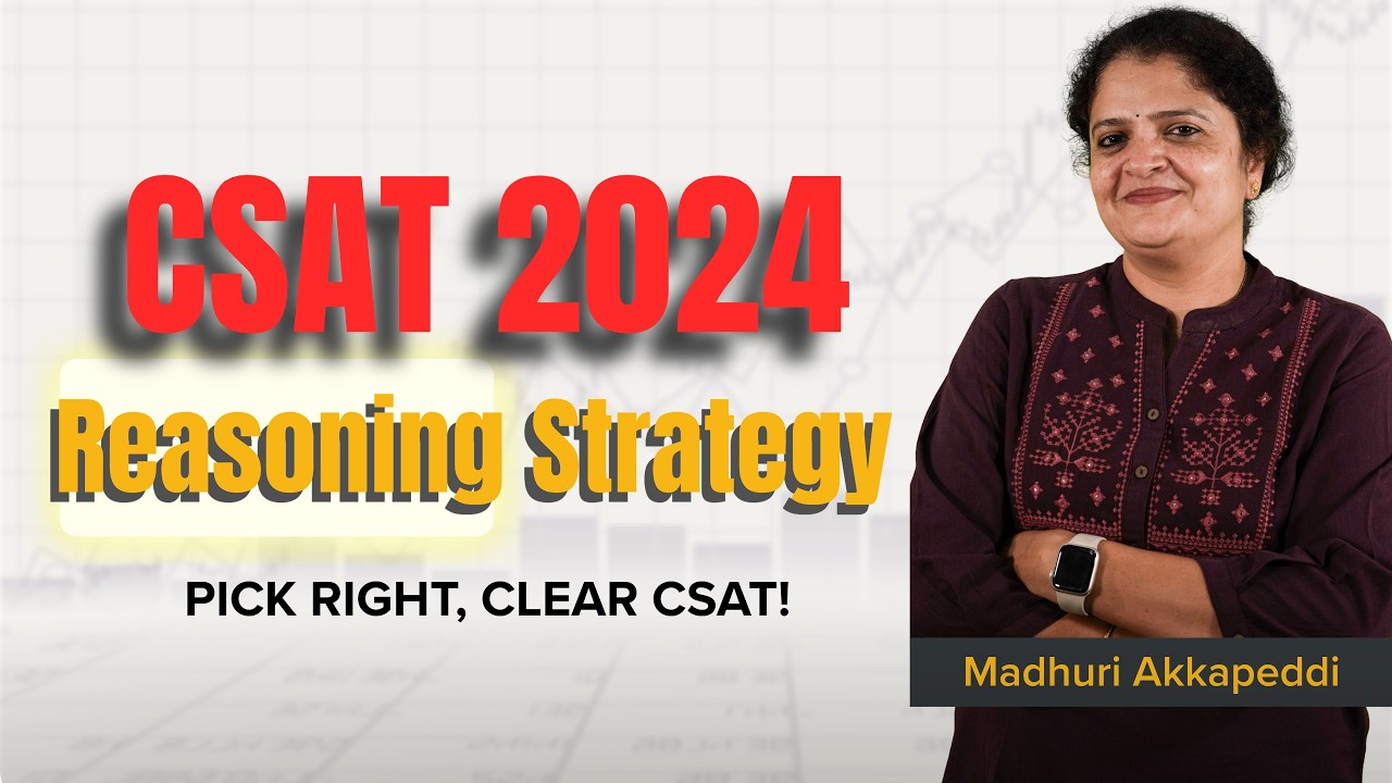 CSAT 2024 Reasoning Section Strategy: How to Select Questions & Clear Cutoff