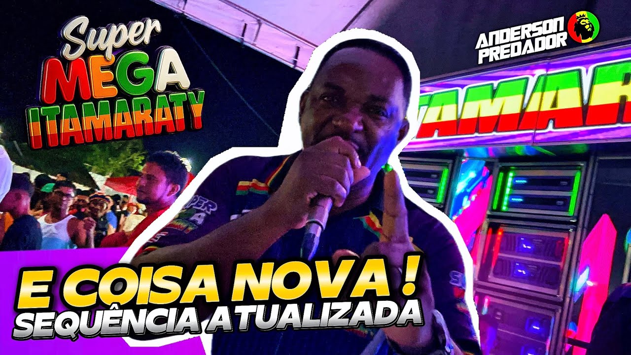 SUPER MEGA ITAMARATY - DJ MR ROOTS EM S&Atilde;O LOUREN&Ccedil;O CAJAPI&Oacute;