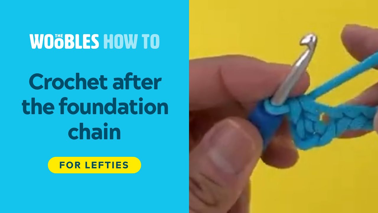 Left-handed crochet: How to crochet the row after a foundation chain