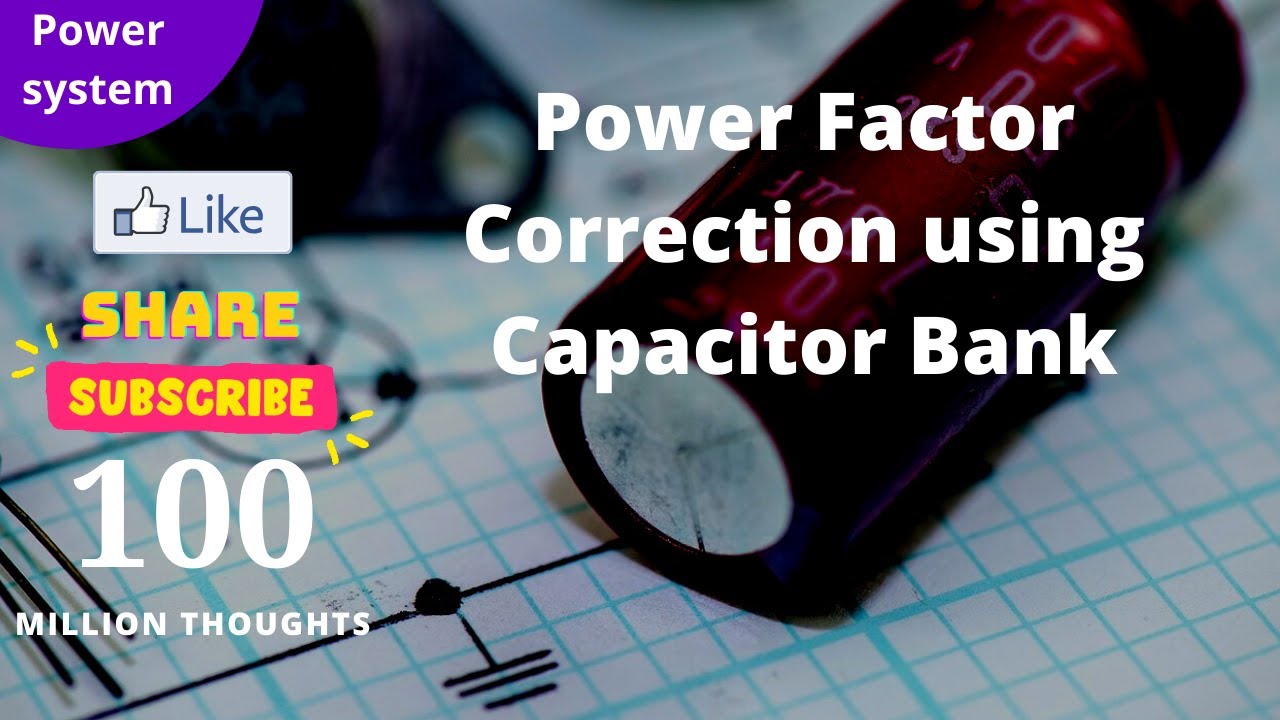 What is a capacitor bank, and how does it function in an electrical system?