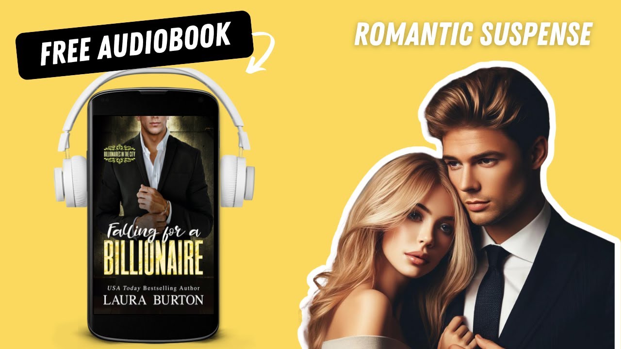 Falling for a Billionaire | Opposites Attract | Mystery | Romantic Suspense | Full audiobook Free 🎧