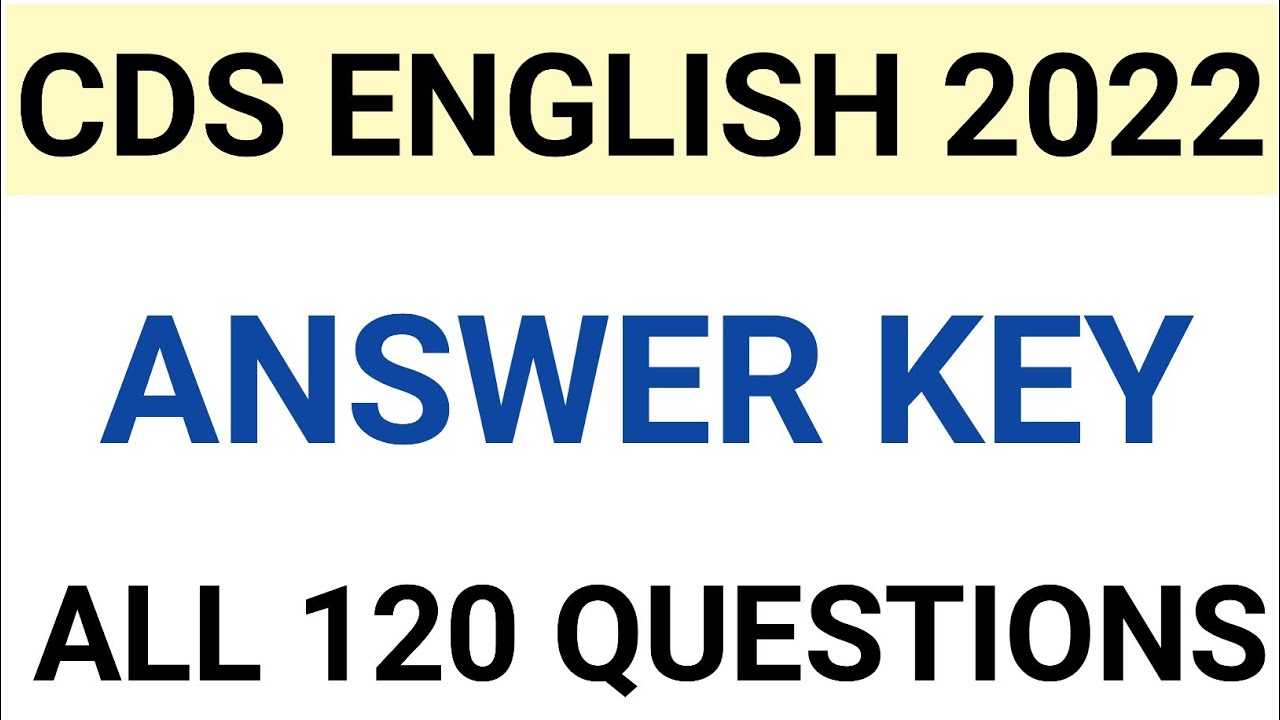cds english answer key 2022 || English cds 2022 solution|| cds English paper answers