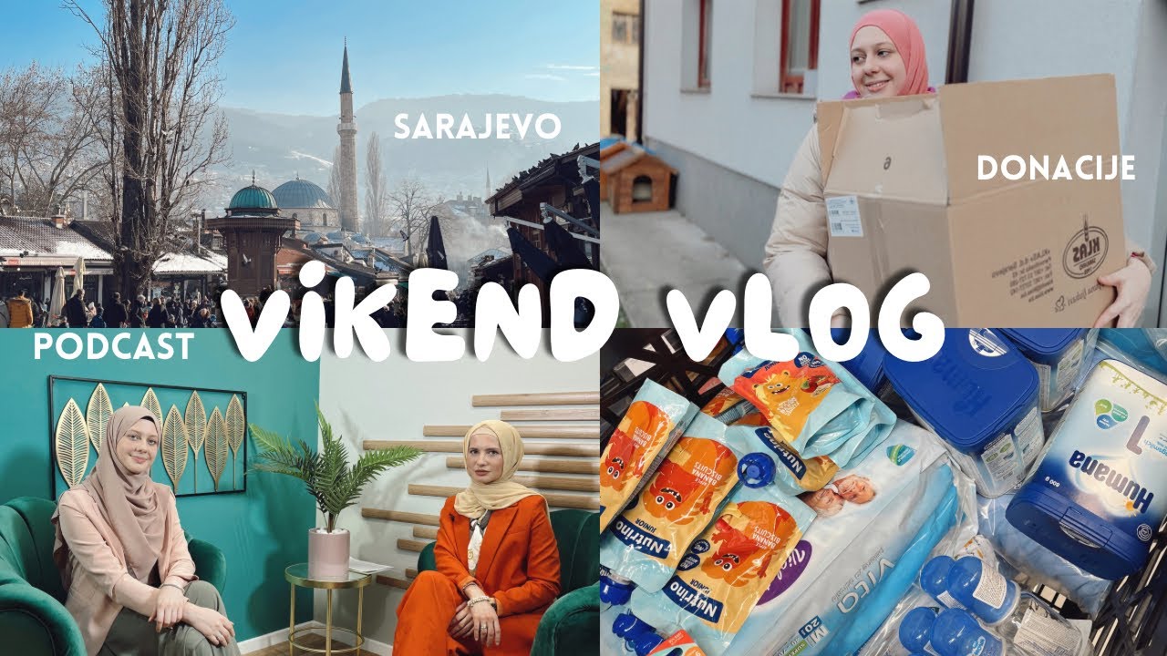 Vikend vlog: gdje sam i šta radim, vaše donacije, snimanje podcasta, dm haul, vikend u Sarajevu 🫶🏼