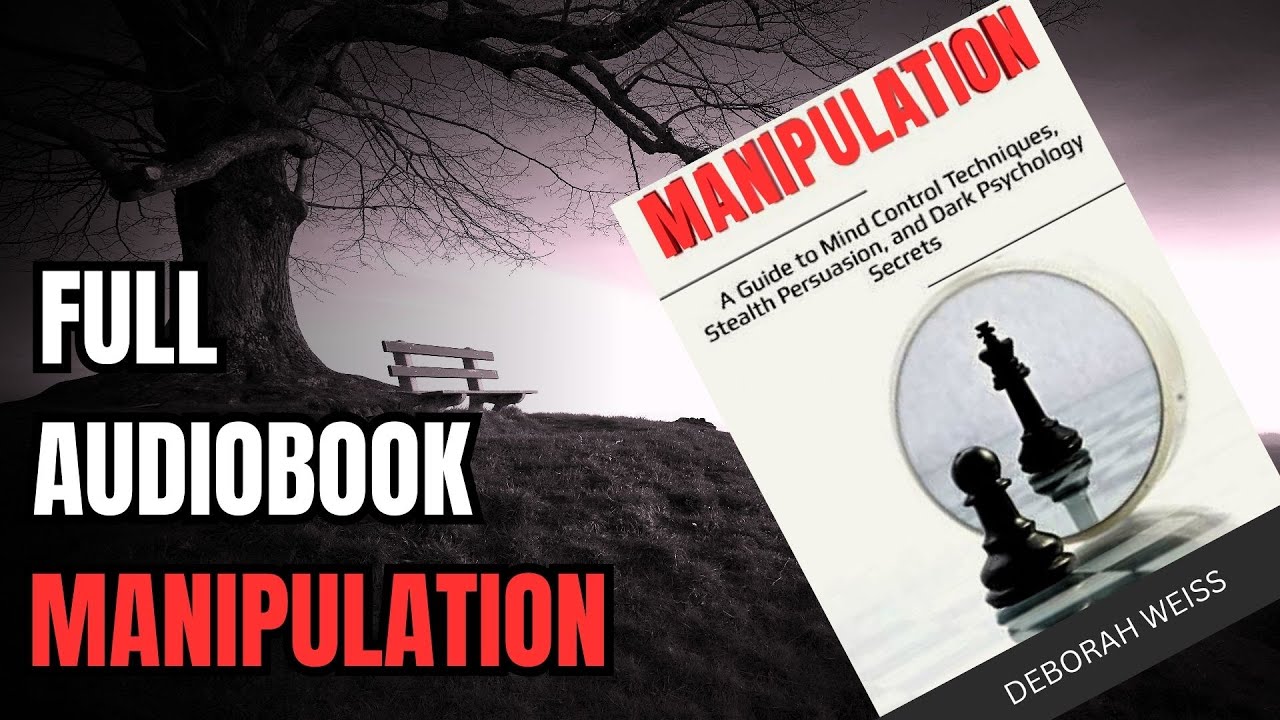 Manipulation by Deborah Weiss | Full Audiobook