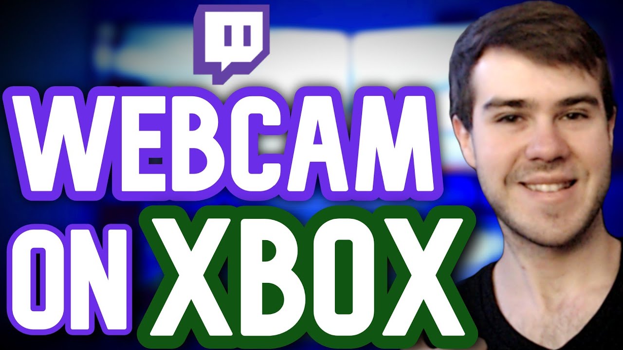 КАК ВЕСТИ ТРАНСЛЯЦИЮ НА XBOX С ПОМОЩЬЮ ВЕБ-КАМЕРЫ✅(ПРОСТАЯ НАСТРОЙКА КАМЕРЫ)