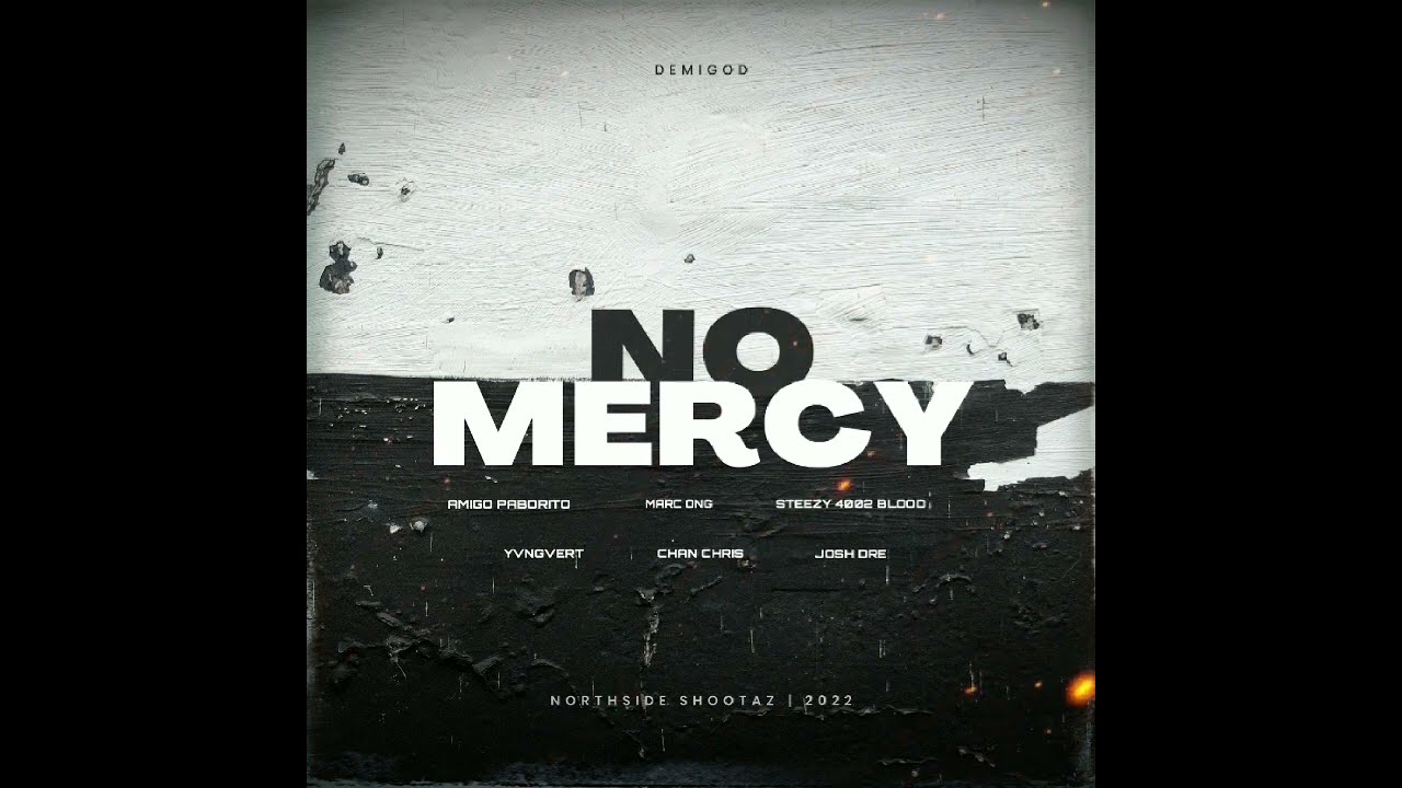No Mercy (Official Audio)
