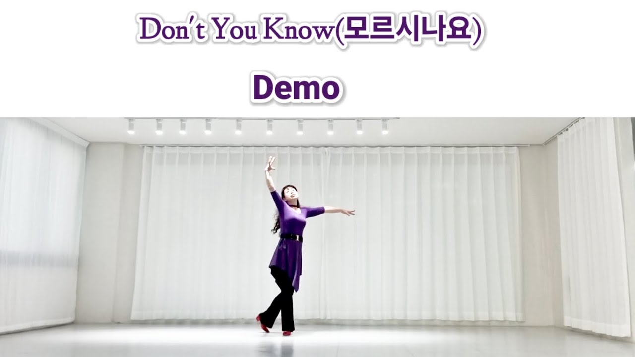 Don't You Know(모르시나요)Demo Linedance Advance 