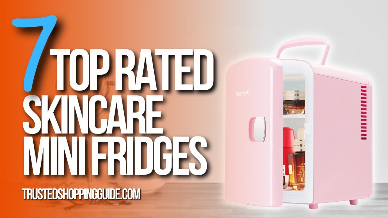 🙌 Top 7 Best Mini Fridge for Beauty Products - Best Purchase!