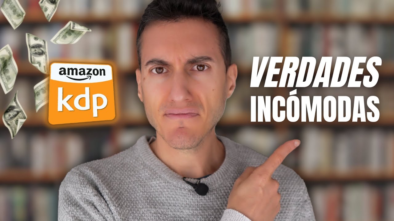 La verdad sobre autopublicar libros en Amazon KDP