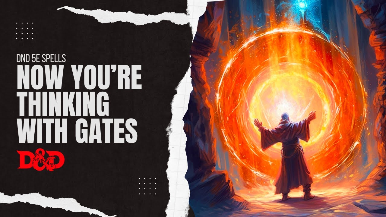 Arcane Gate - DnD 5e Spells Explained - RAW