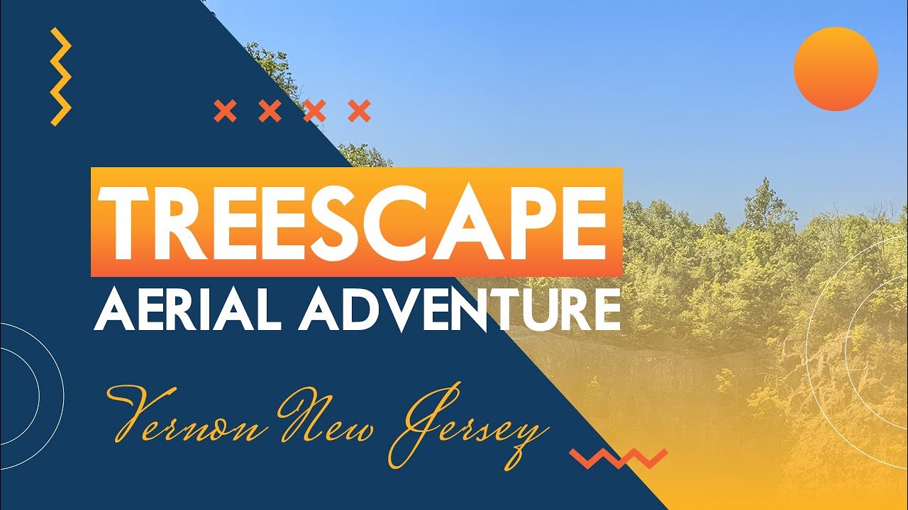 Treescape Aerial Adventure Park | Vernon NJ