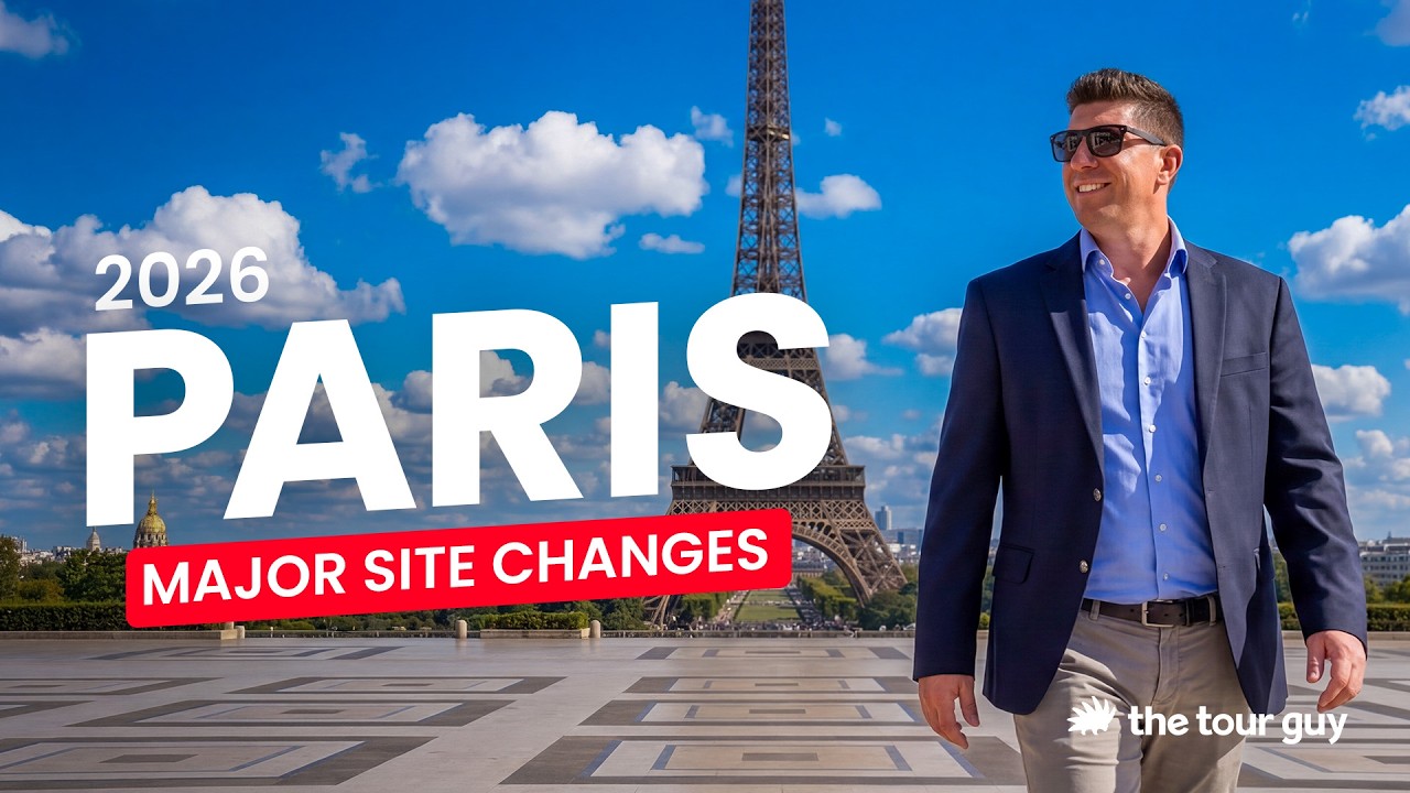Изменения в туристической программе Парижа в 2026 году | Советы по посещению Лувра, Версаля и Эйф...