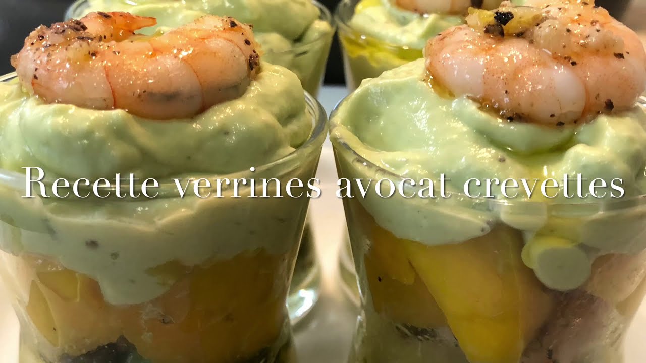 Recette Verrines Avocat 🥑 Crevettes 🍤/Mangue