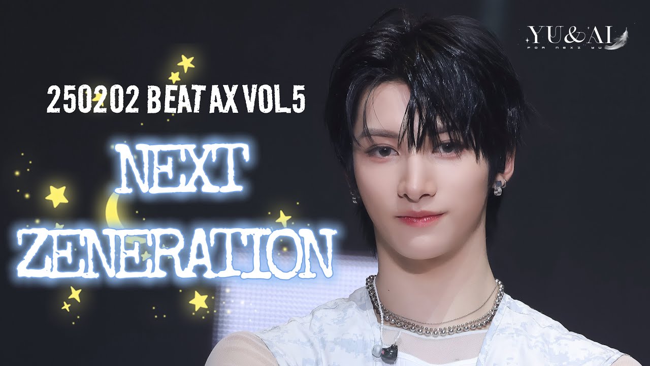 [NEXZ YU] 250202 BEAT AX VOL.5 