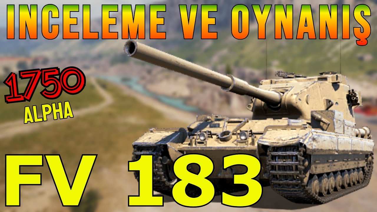 FV 215b (183) : Detaylı İncelemesi ve Oynanış Taktikleri - World Of Tanks