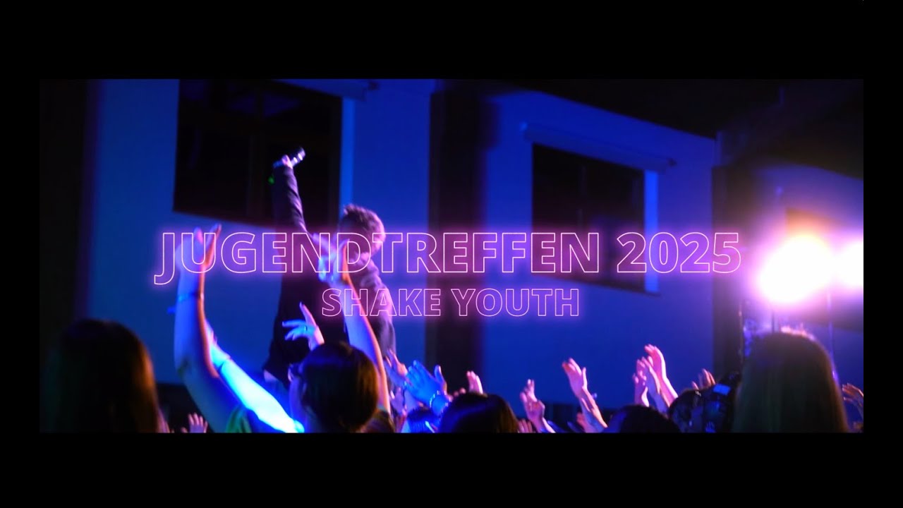 Shake Youth Jugendtreffen 2025 // RECAP