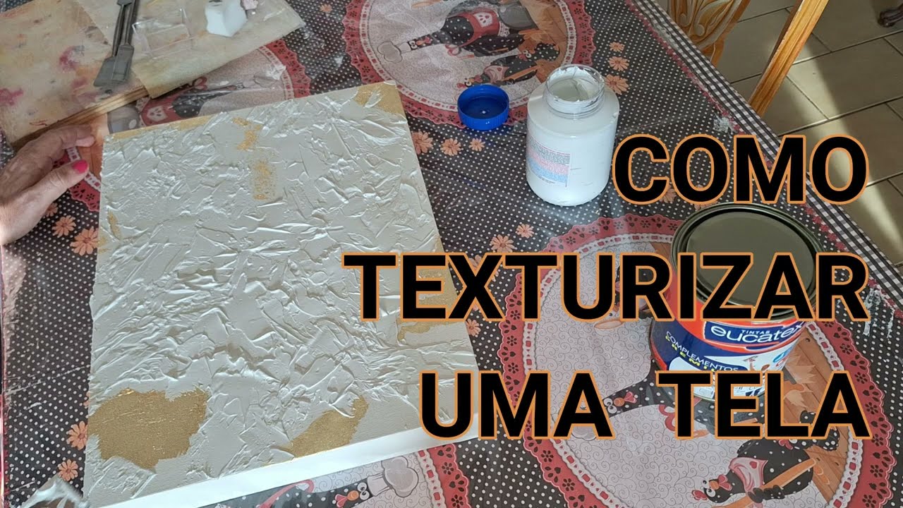 COMO FAZER TEXTURA EM TELA