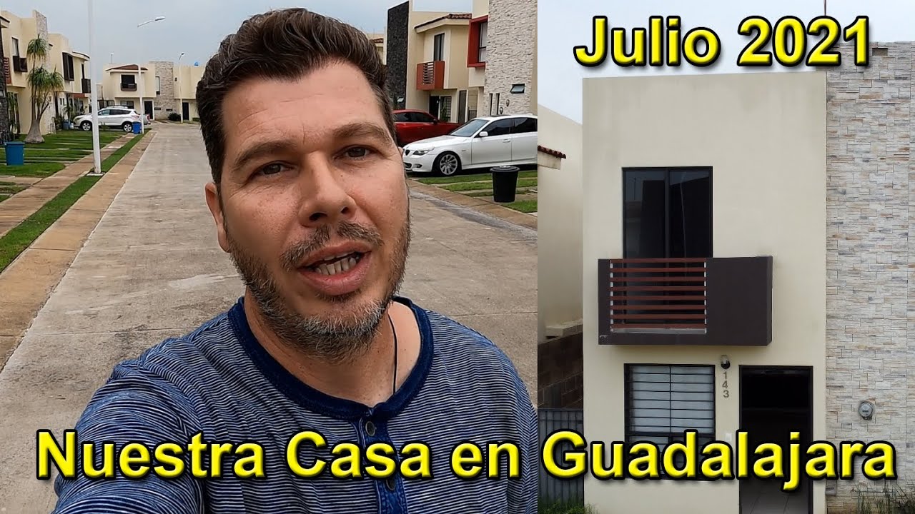 Nuestra Casa en Guadalajara al dia de hoy, (Julio, 2021)  [V-blog167]