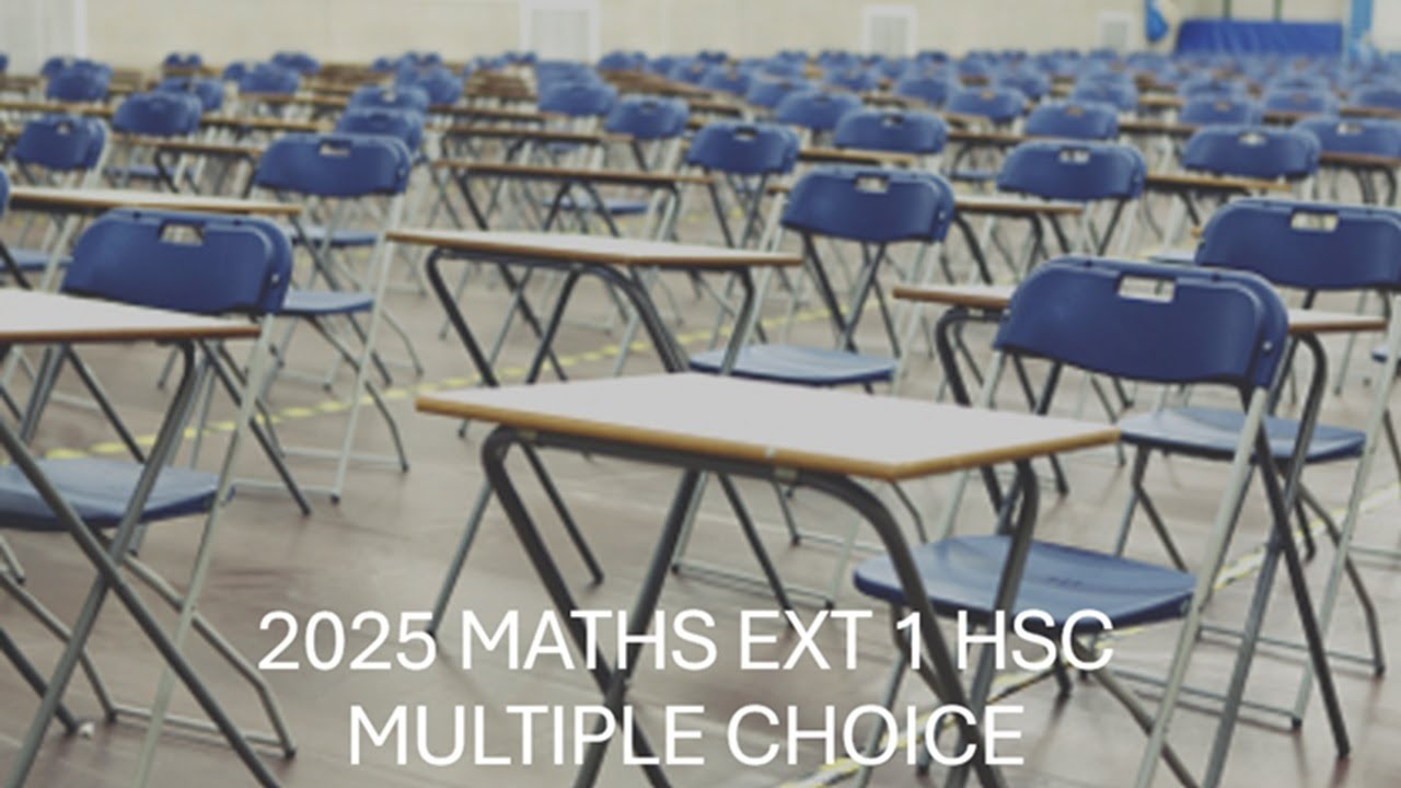 Тест HSC по математике 2025 г., расширенный вариант 1 — множественный выбор