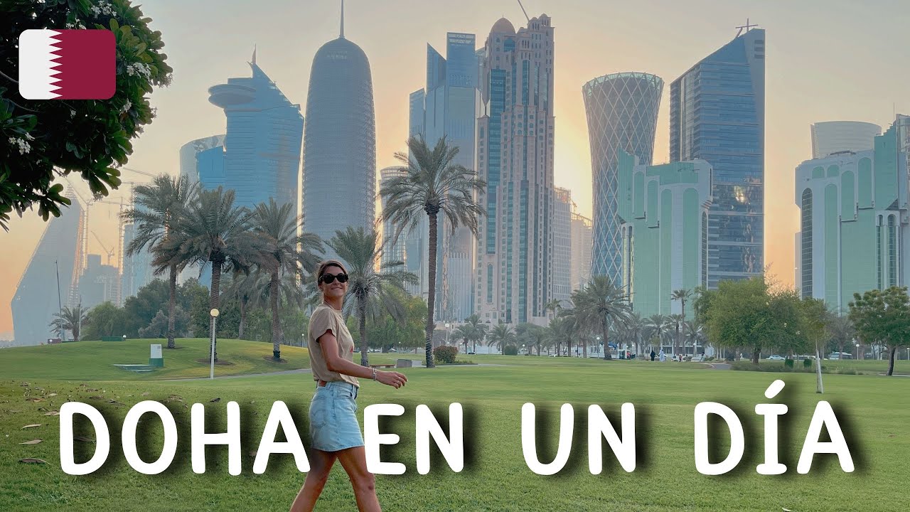 DOHA en UN D&Iacute;A 🇶🇦  4 sitios que visitar durante tu ESCALA en QATAR ✈️