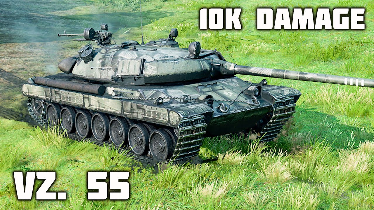 Vz. 55 WoT &ndash; 2Kills, 10K Damage
