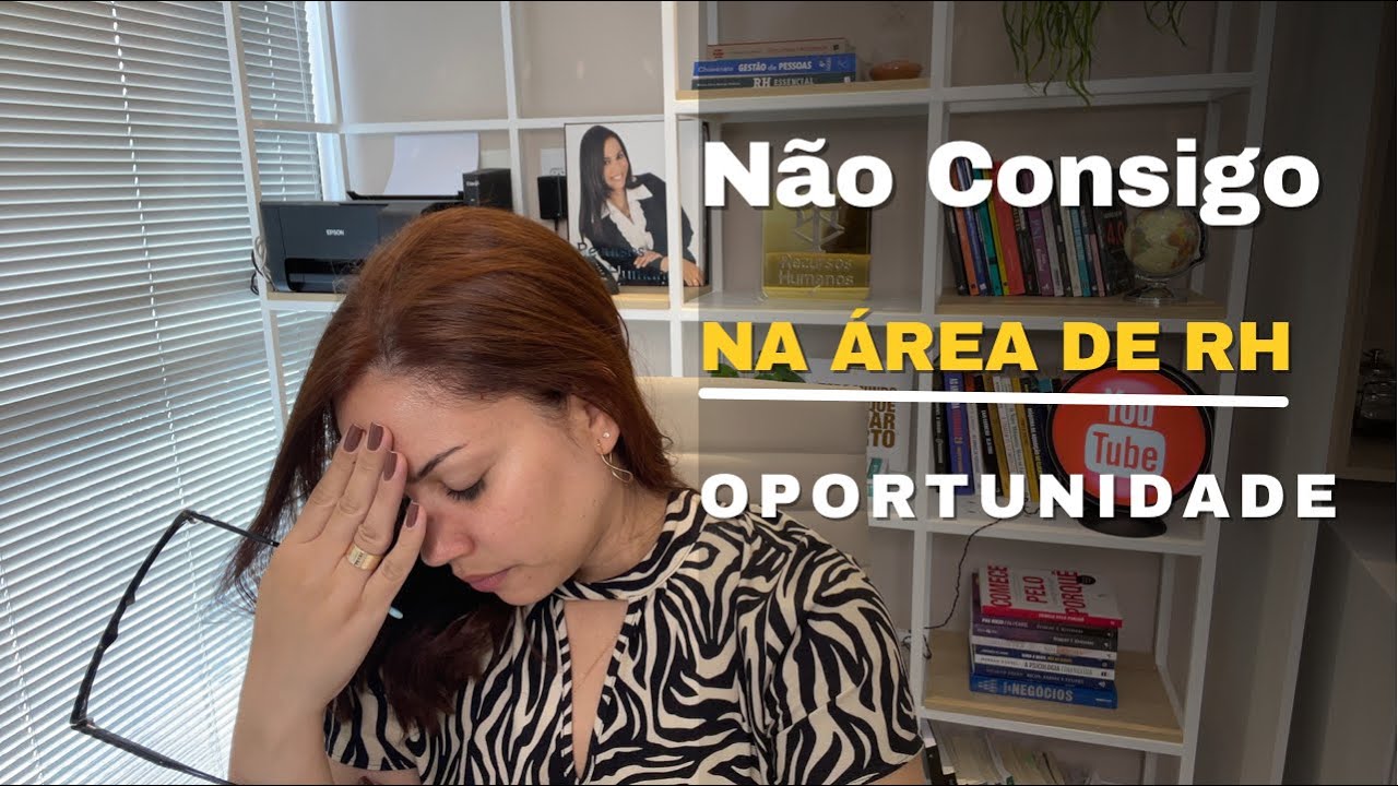 Por que não Consigo uma OPORTUNIDADE na área de RH